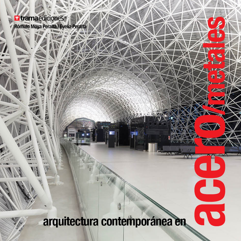 Arquitectura Contemporánea en Acero